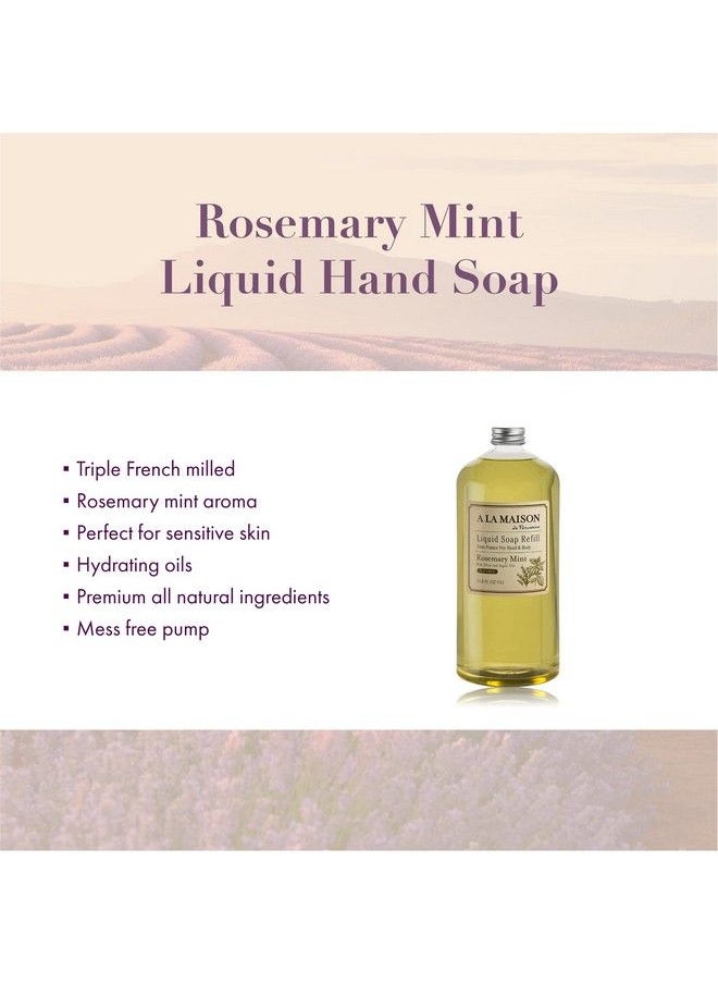 A La Maison - Rosemary Mint Liquid Hand Soap Triple French Milled Natural Moisturizing Hand Soap Refill (33.8 Oz Bottle) - Image 1