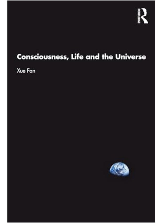 Consciousness Life And The Universe 