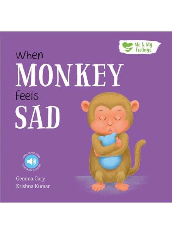 When Monkey Feels Sad - Paperback