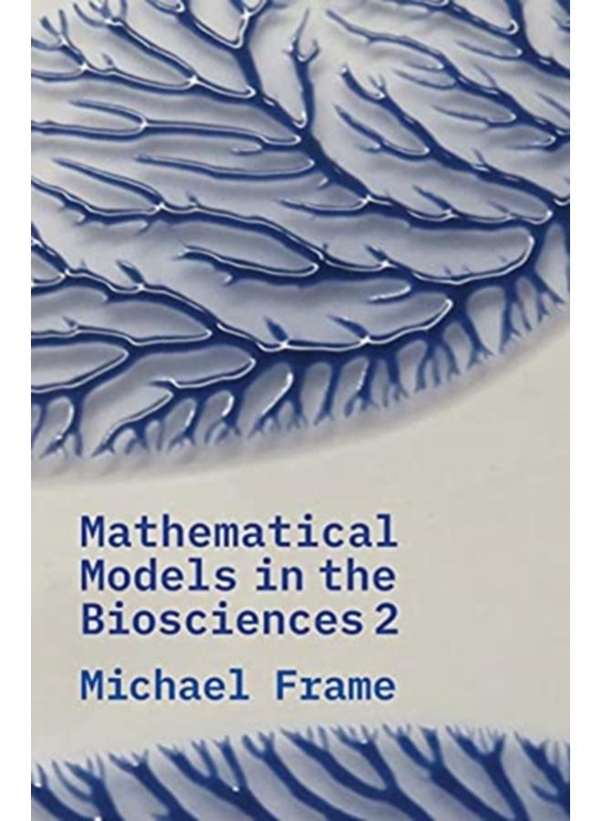 Mathematical Models in the Biosciences II 