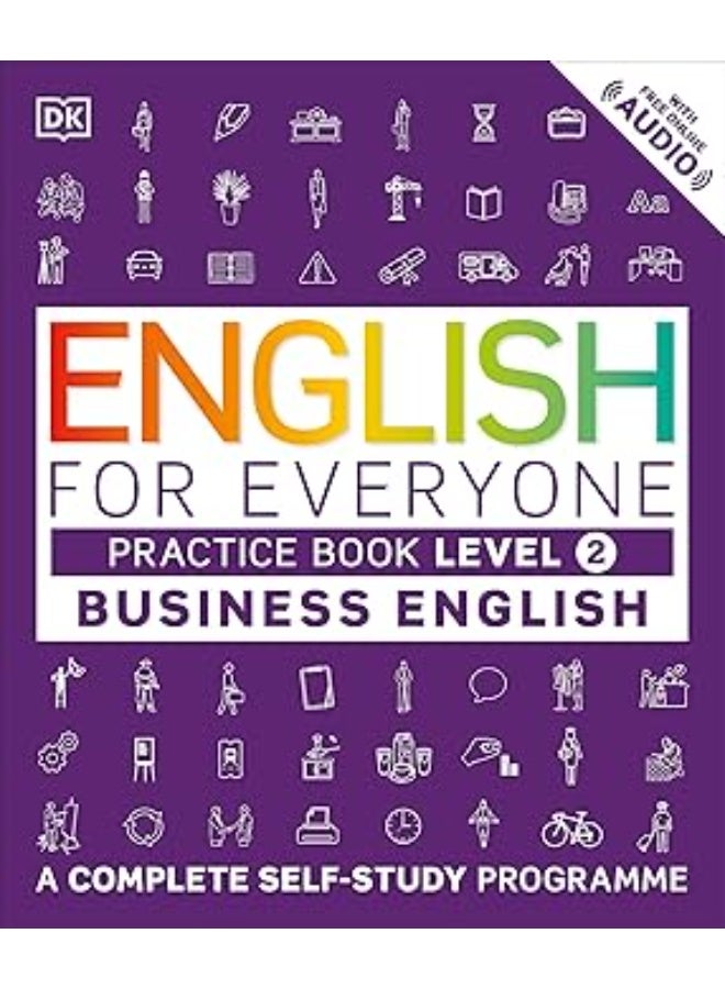English for Everyone Course Book Level 4 Advanced: A Complete Self-Study Programme (DK English for Everyone) Flexibound