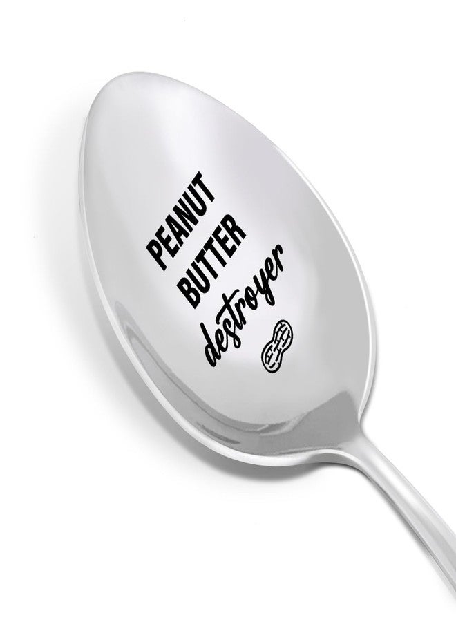HSNBT Peanut Butter Lovers Spoon Gift, Birthday Christmas Gift for Kids Mom Dad Grandma Grandpa, Peanut Butter Destroyer, Engraved Peanut Butter Spoons Stainless Steel - Image 1