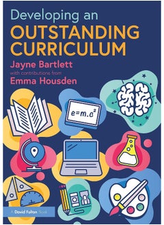 Developing an Outstanding Curriculum 