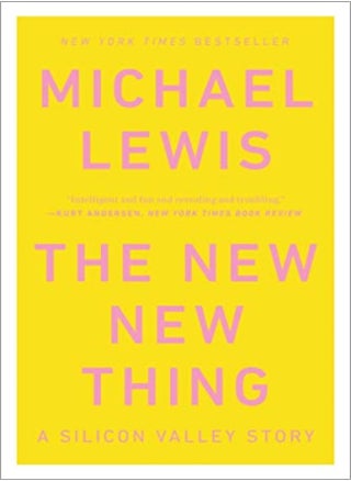 The New New Thing: A Silicon Valley Story - pzsku/ZB41BAA093EAF1AE7DA3FZ/45/_/1696236781/4ab99f2f-0c9a-4ba3-a200-4a0f9db14726
