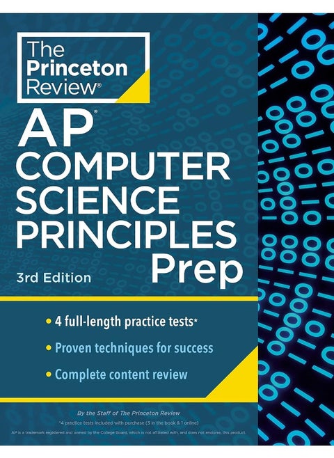 Princeton Review AP Computer Science Principles Pr: 4 Practice Tests + Complete Content Review + Strat (2024)