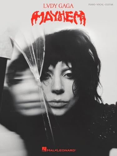 Hal Leonard Lady Gaga: MAYHEM - Piano/Vocal/Guitar | Sheet Music Book for Musicians and Fans | Pop Rock Songbook from the 2024 Album | Music Book Featuring 14 Tracks Including Die With a Smile and Abracadabra - Image 1