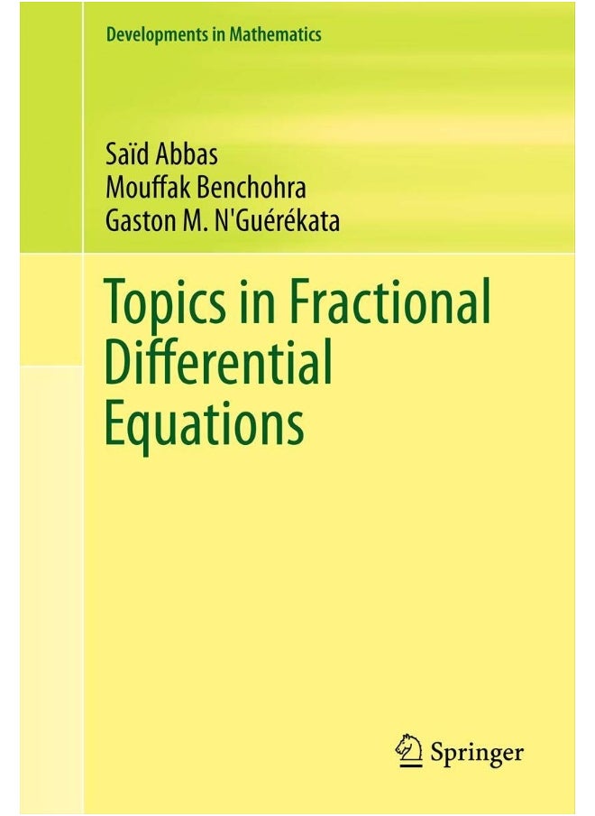 Topics in Fractional Differential Equations 