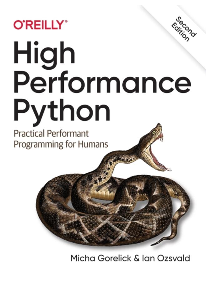 High Performance Python : Practical Performant Programming for Humans 