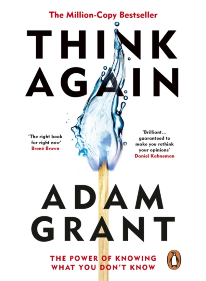 Think Again : The Power of Knowing What You Don't Know