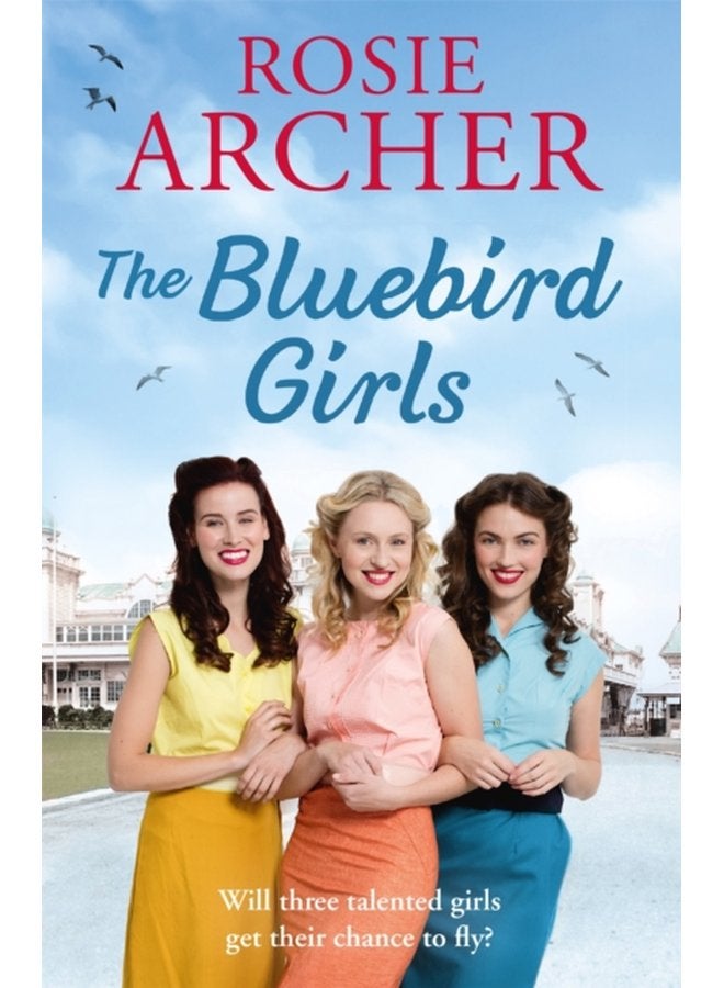 The Bluebird Girls The Bluebird Girls 1 - Paperback