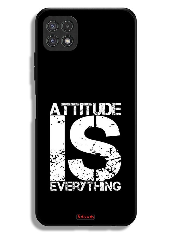 Tolwak Samsung Galaxy A22 5G Protective Case Cover Attitude Is Everything - Image 1