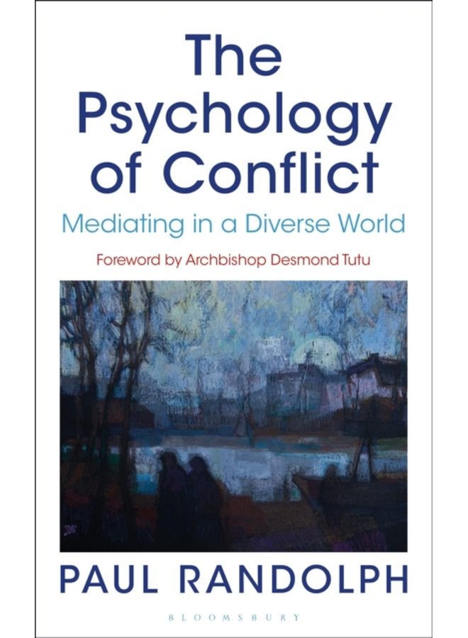 The Psychology of Conflict Mediating in a Diverse World - Paperback