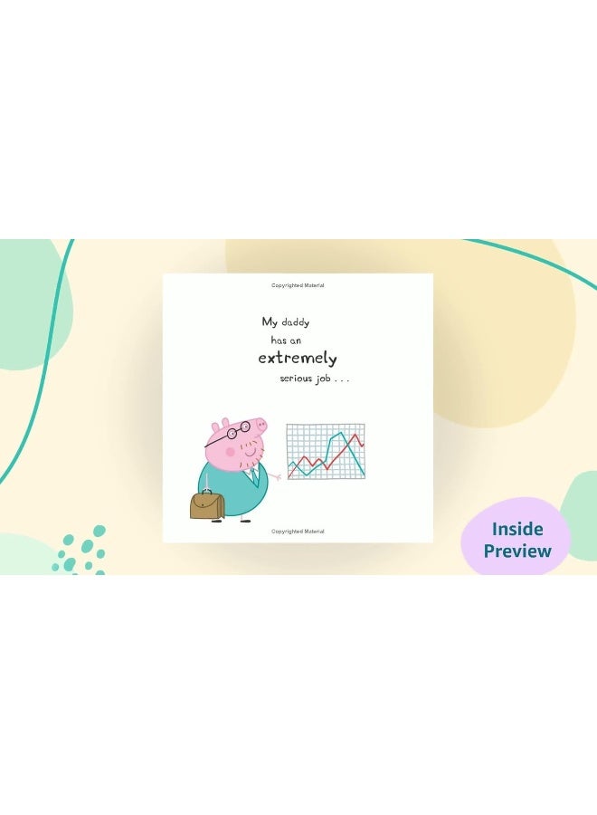 Peppa Pig: My Daddy - Image 2