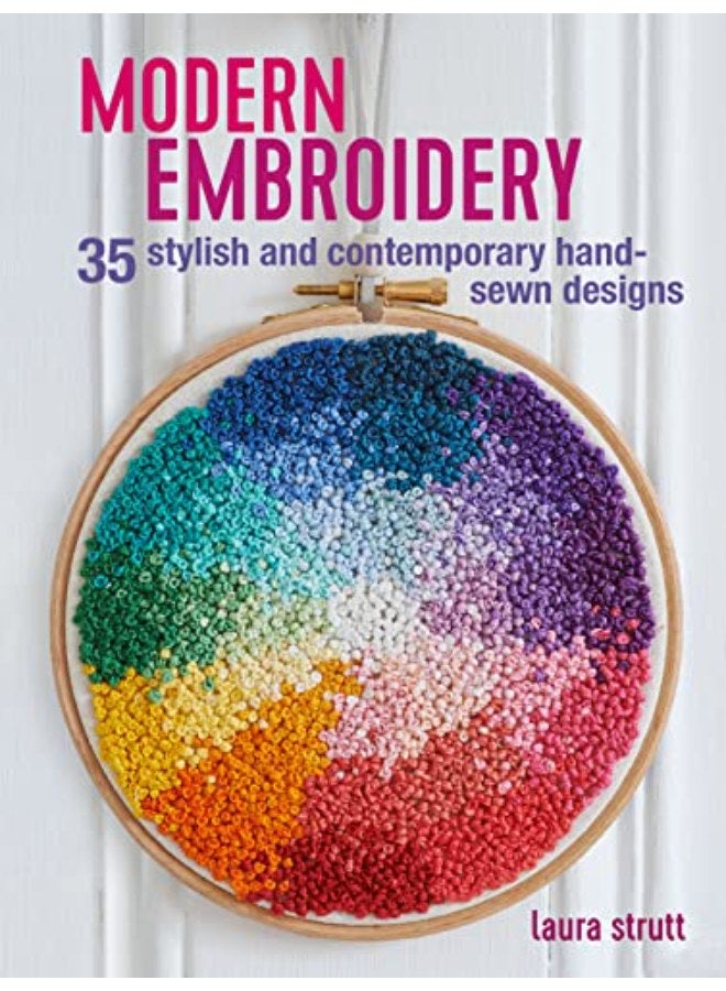 التطريز الحديث: 35 تصميمًا أنيقًا ومعاصرًا مخيط يدويًا