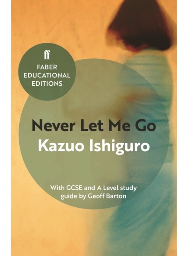 Never Let Me Go With GCSE and A Level study guide - Paperback