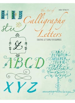 The Art of Calligraphy Letters 
