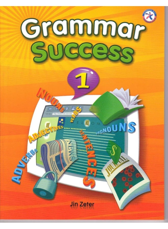 GRAMMAR SUCCESS 1 STUDENT S BOOK