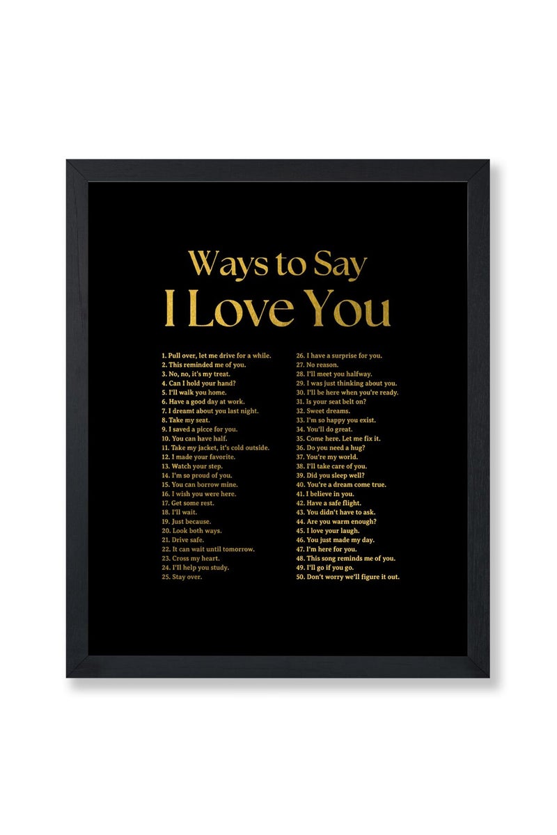 Poster Master Ways To Say I Love You Poster - Gold Typography Print - Valentine's Day Art - Positive Quote Art - Love Art - Inspirational Art - Romantic Living Room Decor - 8x10 UNFRAMED Wall Art - Image 1