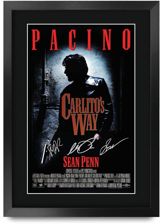 HWC Trading HWC Trading Carlitos Way The Cast Al Pacino Sean Penn Brian De Palma 16 x 12 inch Framed Gifts Printed Poster Signed Autograph Picture for Movie Memorabilia Fans - 16" x 12" Framed  - Image 1