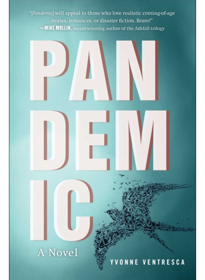 Pandemic : A Novel