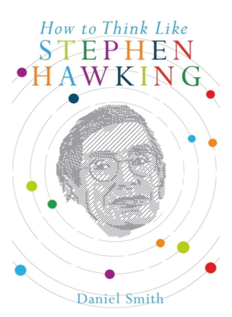 How To Think Like Stephen Hawking - Image 1