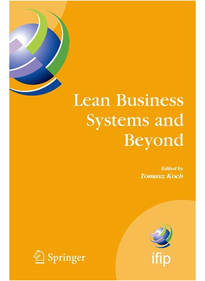 null - Lean Business Systems and Beyond: First IFIP TC 5 Advanced Production Management Systems Conference (APMS'2006), Wroclaw, Poland, September 18-20, 2006 - Image 1