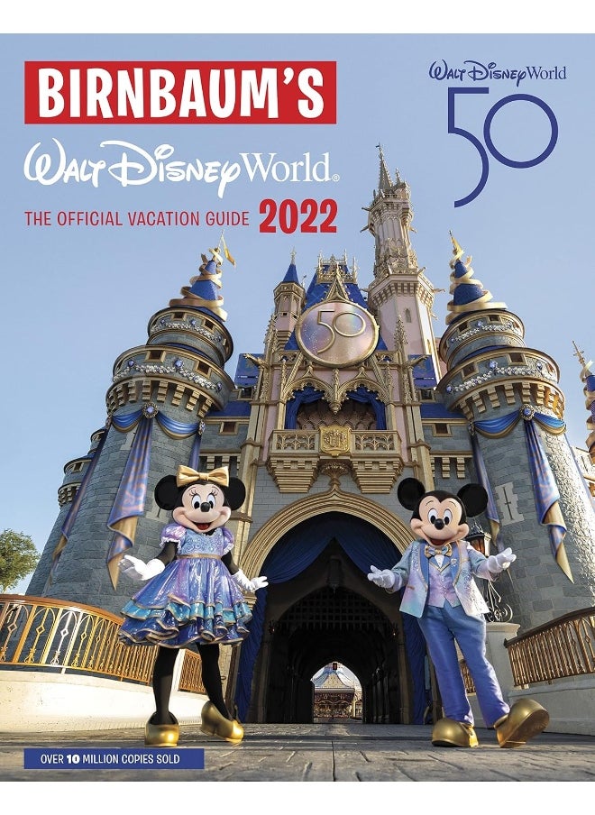 Birnbaum's 2022 Walt Disney World: The Official Vacation Guide 