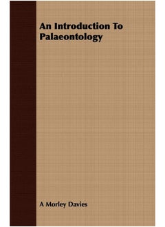 An Introduction To Palaeontology 