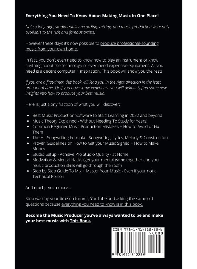 Music Production For Beginners 2022+ Edition: How to Produce Music, The Easy to Read Guide for M - Image 2