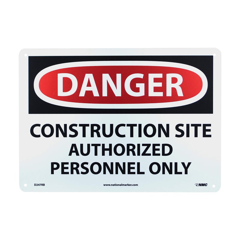 NMC D247RB DANGER - CONSTRUCTION SITE AUTHORIZED PERSONNEL ONLY Sign - 14 in. x 10in. Rigid Plastic Danger Sign, Black/White Text on White/Red Base - Image 5