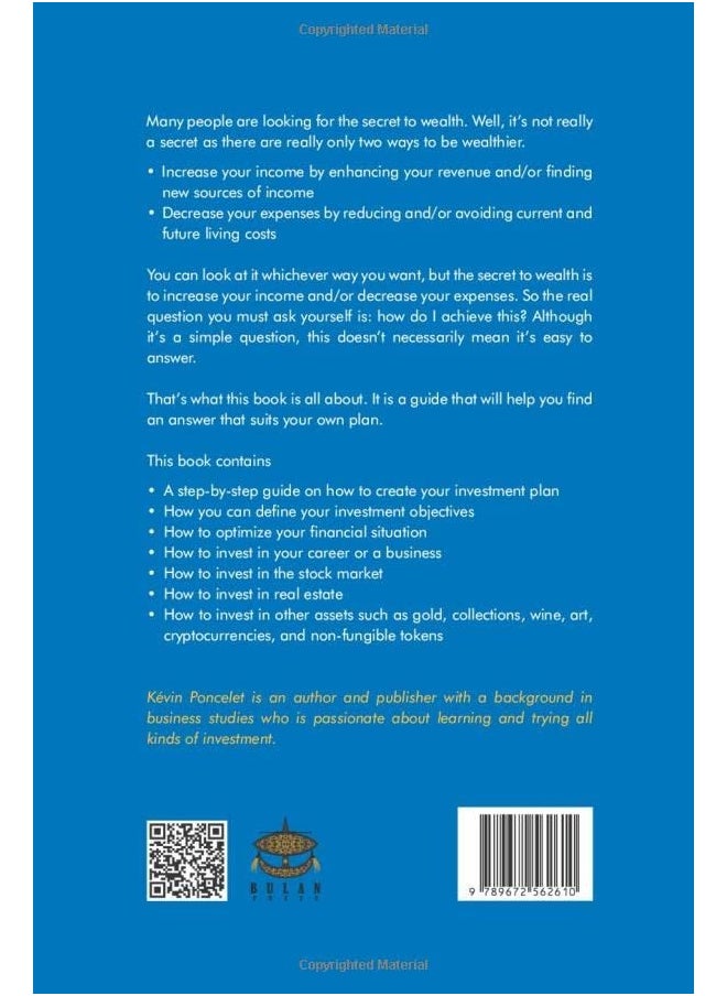The Complete Investment Guide: Create Your Path to Wealth
