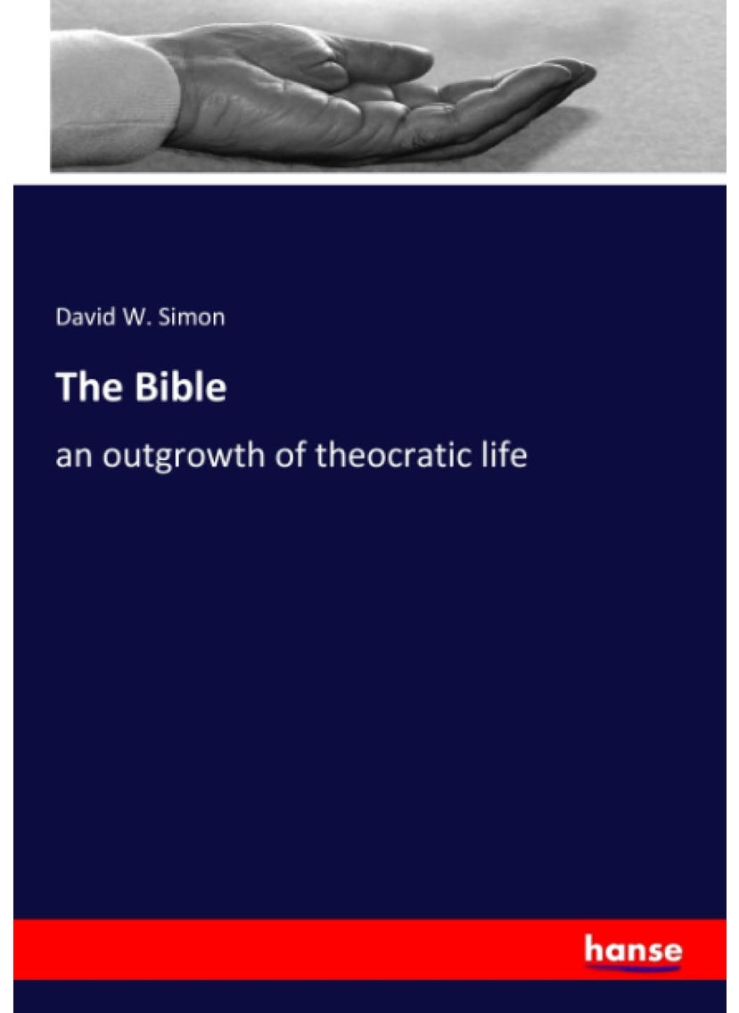 The Bible: an outgrowth of theocratic life  - Image 1