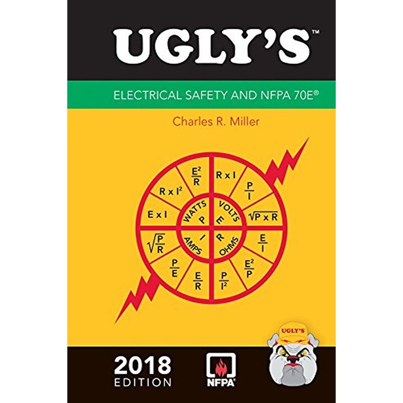 Uglys Electrical Safety And NFPA 70E 2018 Edition 