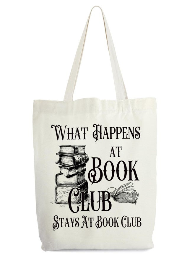 Levitatinyear Book Club Gift Totes for Women, What Happens At Book Club Canvas Tote, Book Lover Gifts, Bookish Library Book Bag, Reading Shoulder Bag Gifts for Book Lovers Bookworm Librarian -53 - Image 1