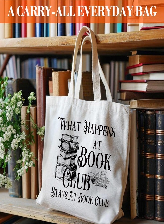 Levitatinyear Book Club Gift Totes for Women, What Happens At Book Club Canvas Tote, Book Lover Gifts, Bookish Library Book Bag, Reading Shoulder Bag Gifts for Book Lovers Bookworm Librarian -53 - Image 5