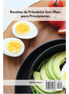 Receitas de Fritadeira Sem Óleo para Principiantes: 100 Receitas Saborosas para o Dia a Dia. Air Fryer Cookbook (Portuguese Edition)  - Image 2