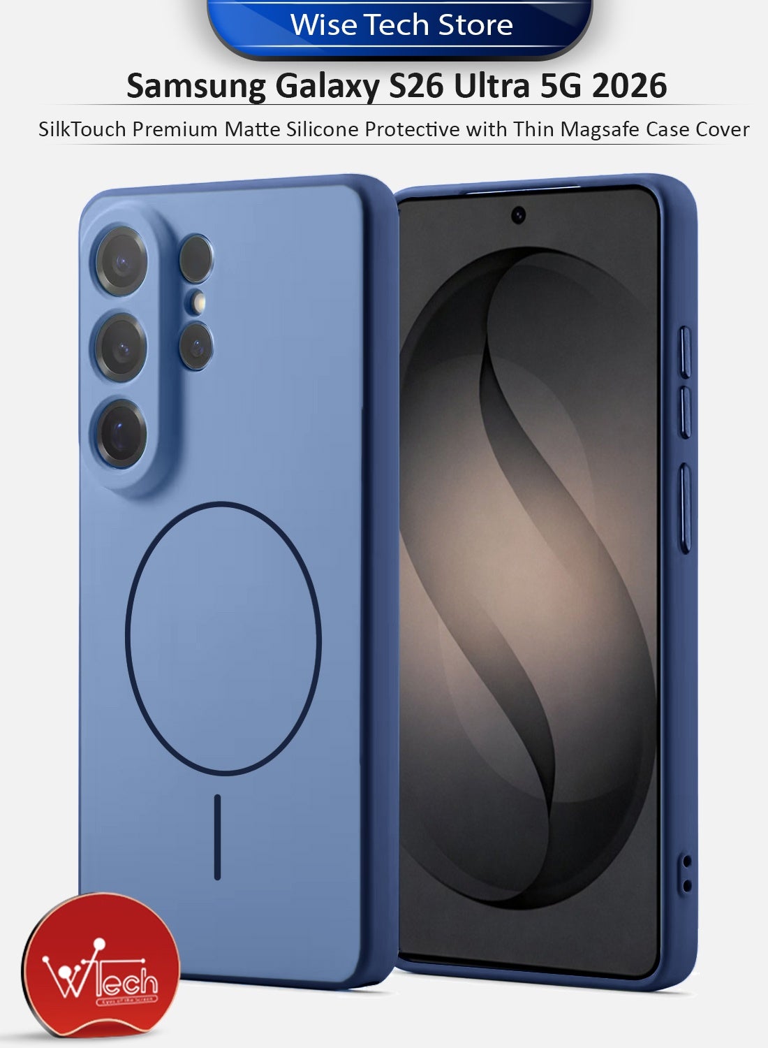 Wtech Samsung Galaxy S26 Ultra 5G 2026 SilkTouch Premium Matte Silicone Protective with Thin Magsafe (MCMPMN) - Navy Blue