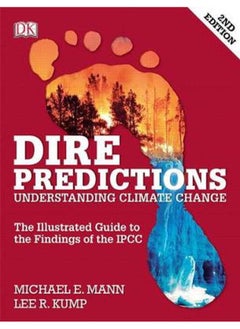 Dire Predictions: Understanding Climate Change 