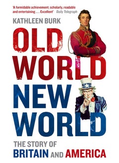 Abacus Old World, New World: The Story of Britain and America 