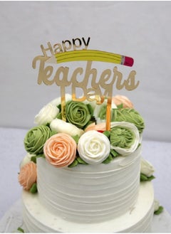 Happy Teachers Day Gold Acrylic Cake Topper