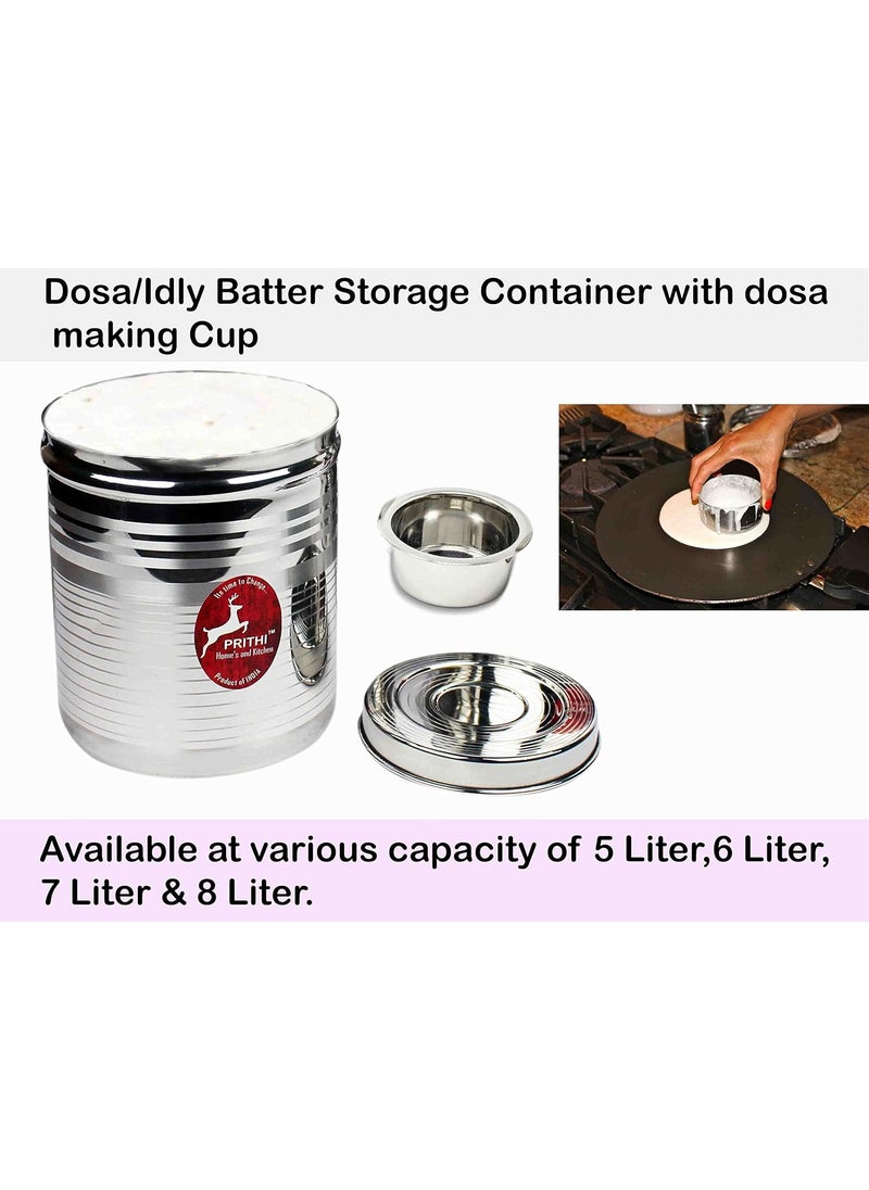 Prithi Home's and Kitchen Prithi Homes and Kitchen Stainless Steel Idli Dosa Batter Container with dosa CupFridge Storage ContainerMavu Dabba Capacity 6 litres  - Image 2