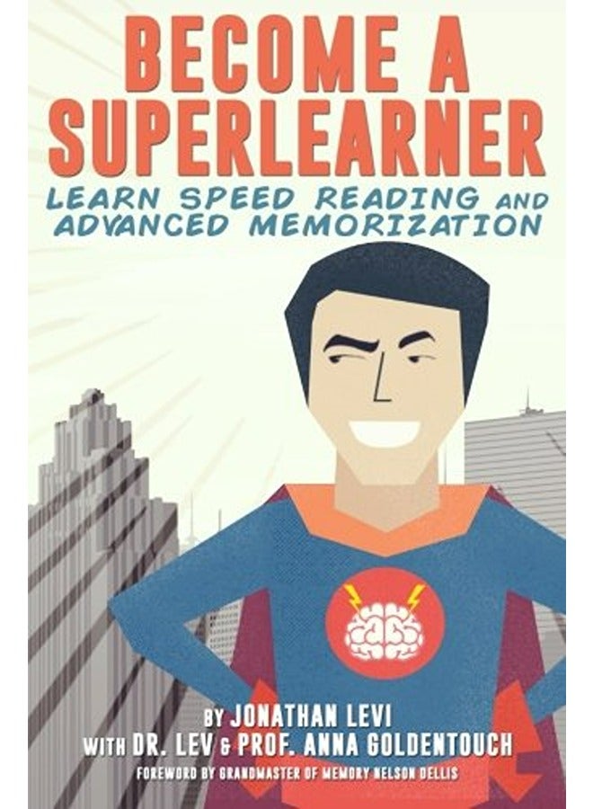 Become a SuperLearner: Learn Speed Reading & Advanced Memorization 