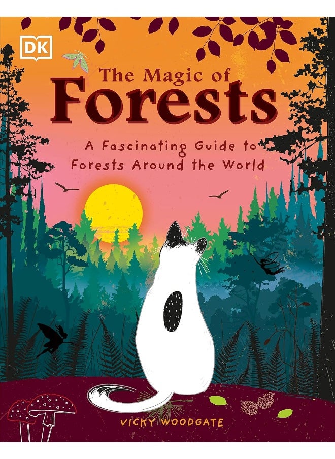 The Magic of Forests: A Fascinating Guide to Forests Around the World  - Image 1