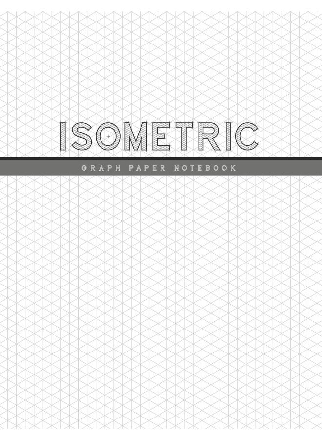 Isometric Graph Paper Notebook: 1/4 Inch Equilateral Triangle 3D Graph Paper Engin  - Image 1