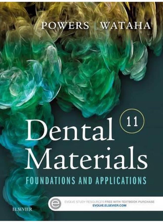 Dental Materials  Foundations and Applications  Ed   11 