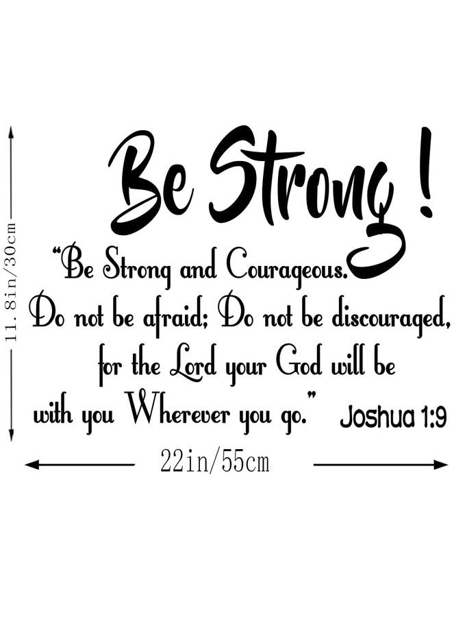 Fencosyn Be Strong and Courageous do not be Afraid do not be discouraged for The Lord Your god Will be with You Wherever You go. Quote of Bible Verse Joshua 1:9 Vinyl Wall Decal Sticker Décor Bible Prayer - Image 3