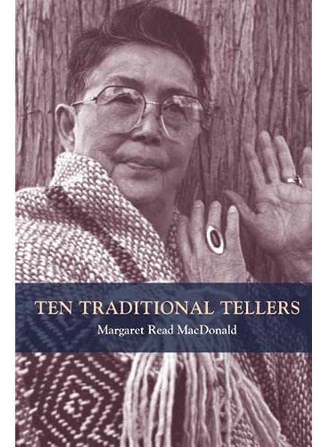 Ten Traditional Tellers