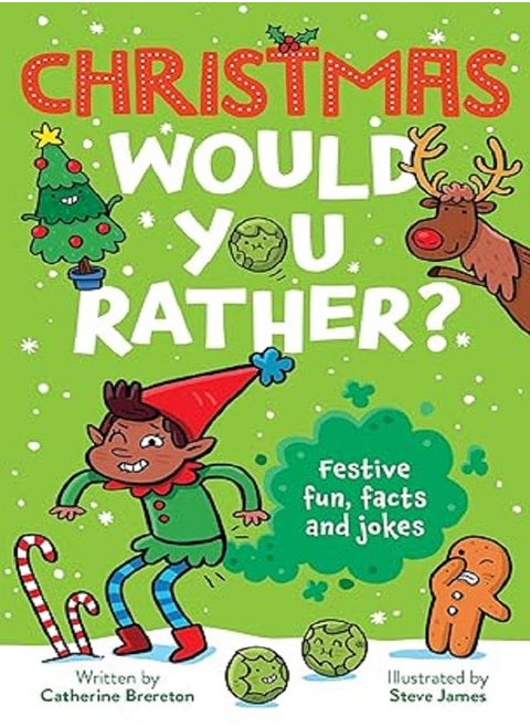Chr istmas Would You Rather