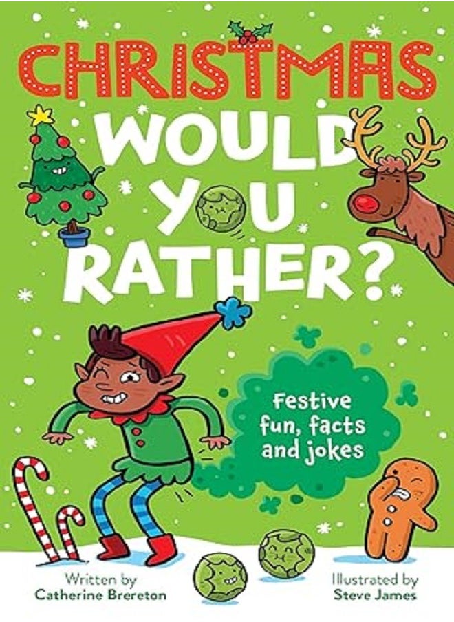 Chr istmas Would You Rather