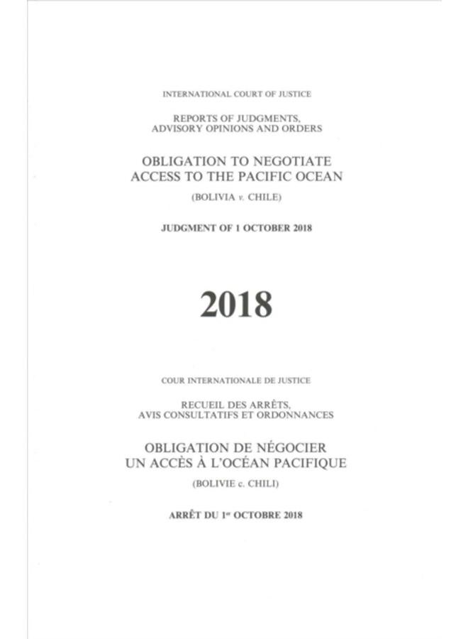 Obligation to negotiate access to the Pacific Ocean : (Bolivia v. Chile), judgment of 1 October 2018